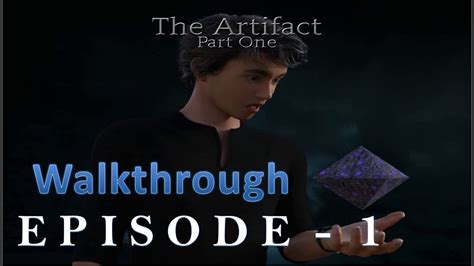 The Artifact Part One [ICCreations] .